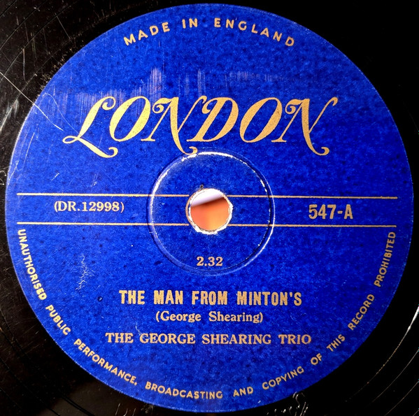 ◆ GEORGE SHEARING Trio / The Man From Minton's / Someone to Watch Over Me ◆ London 547 (78rpm SP) ◆
