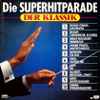 Various - Die Superhitparade Der Klassik