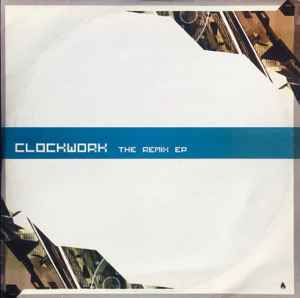 Various - Clockwork (The Remix EP) album cover