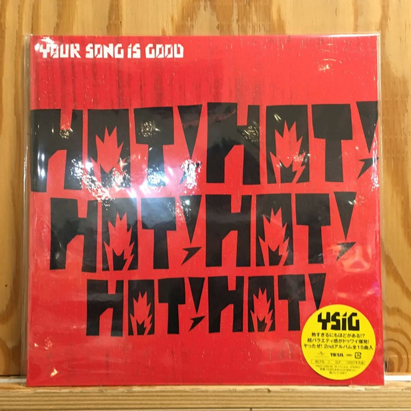 Your Song Is Good – Hot!Hot!Hot!Hot!Hot!Hot! (2023, Vinyl) - Discogs