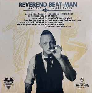 Reverend Beat-Man And The Un-Believers - Get On Your Knees