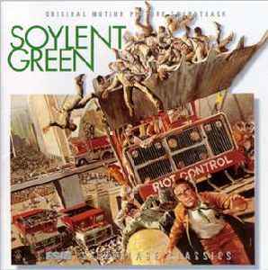 Soylent Green / Demon Seed (Original Motion Picture Soundtrack) - Fred Myrow / Jerry Fielding