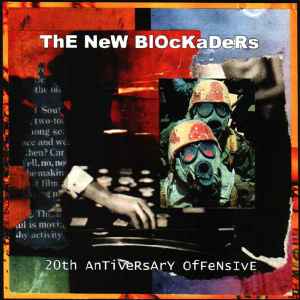 20th Antiversary Offensive - The New Blockaders