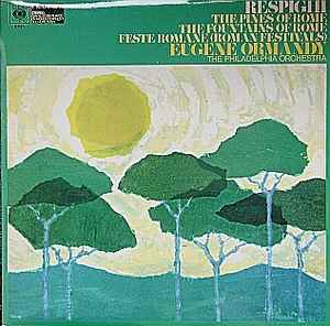 Pines Of Rome,The Fountains Of Rome, Feste Romane (Roman Festivals) (Vinyl, LP) for sale