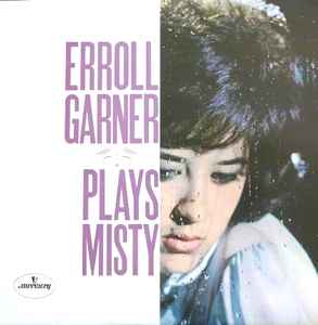 Erroll Garner – Erroll Garner Plays Misty (Vinyl) - Discogs