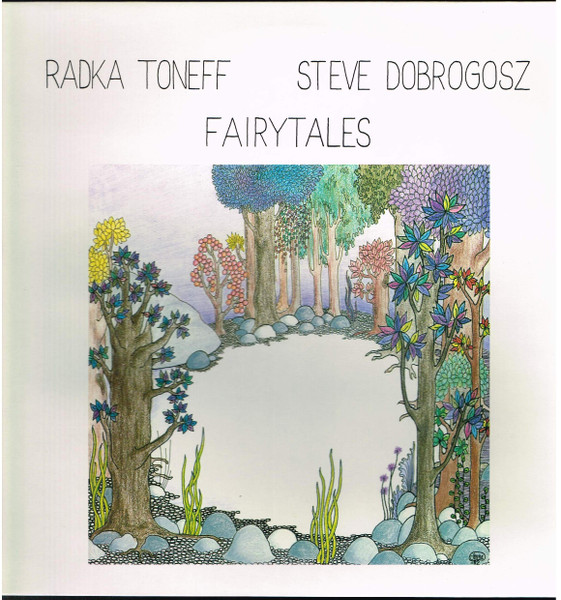 Radka Toneff / Steve Dobrogosz – Fairytales (1982, Vinyl) - Discogs