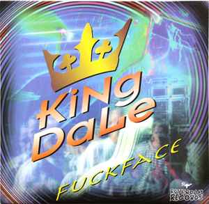 King Dale - Fuckface album cover