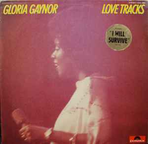 hand Perceptie importeren Gloria Gaynor – Love Tracks (1978, Vinyl) - Discogs