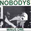 Nobodys - Minus One EP