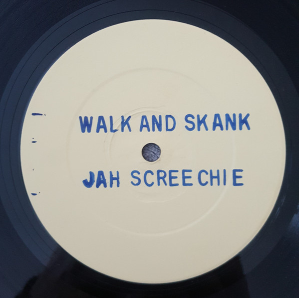 Jah Screechy / Dawbaz Band – Walk & Skank (Extended Version