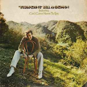 Bill Anderson (2) - Whispering Bill Anderson