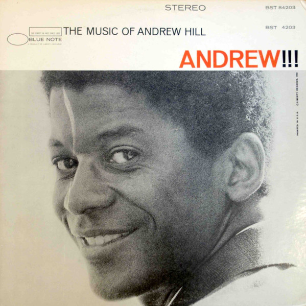 Andrew Hill – Andrew!!! (1970, Vinyl) - Discogs
