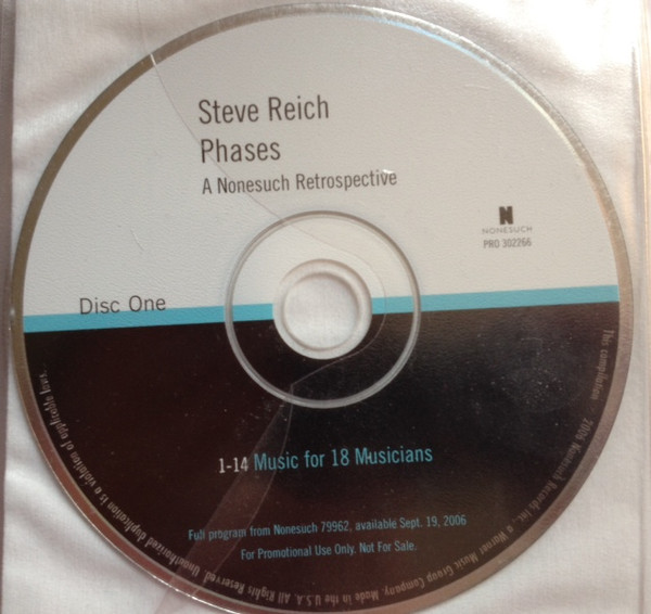 Steve Reich – Phases: A Nonesuch Retrospective (2006, CD) - Discogs