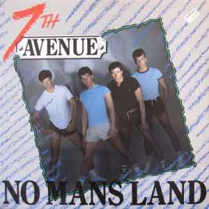 Seventh Avenue - No Mans Land アルバムカバー