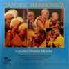 Gyume Tibetan Monks* - Tantric Harmonics