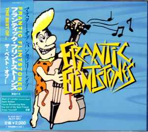 Frantic Flintstones – The Best Of (2003, CD) - Discogs