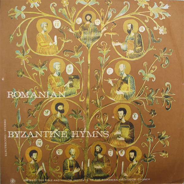 descargar álbum Choir of the Romanian Patriarchate Conductor Rev Iulian Cârstoiu - Romanian Byzantine Hymns Imnuri Bizantine