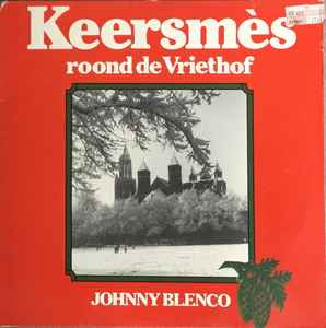 Johnny Blenco - Keersmès Roond De Vriethof