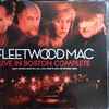 Fleetwood Mac - Live In Boston Complete