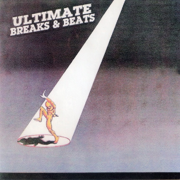 Ultimate Breaks & Beats (Vinyl) - Discogs