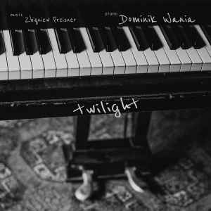 Dominik Wania - Twilight album cover