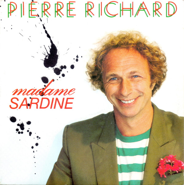 ladda ner album Pierre Richard - Madame Sardine