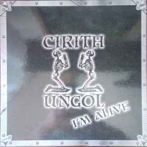 Cirith Ungol - I'm Alive