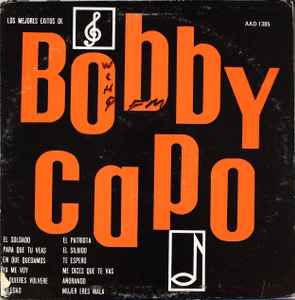 Bobby Capo – Los Mejores Exitos De Bobby Capo (Vinyl) - Discogs