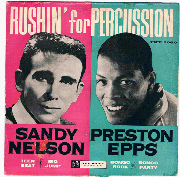 last ned album Sandy Nelson Preston Epps - Rushin For Percussion