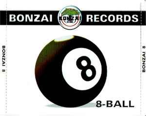 Various - Bonzai Records - 8-Ball