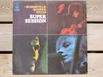 Cover of  Super Session , 1969, Vinyl