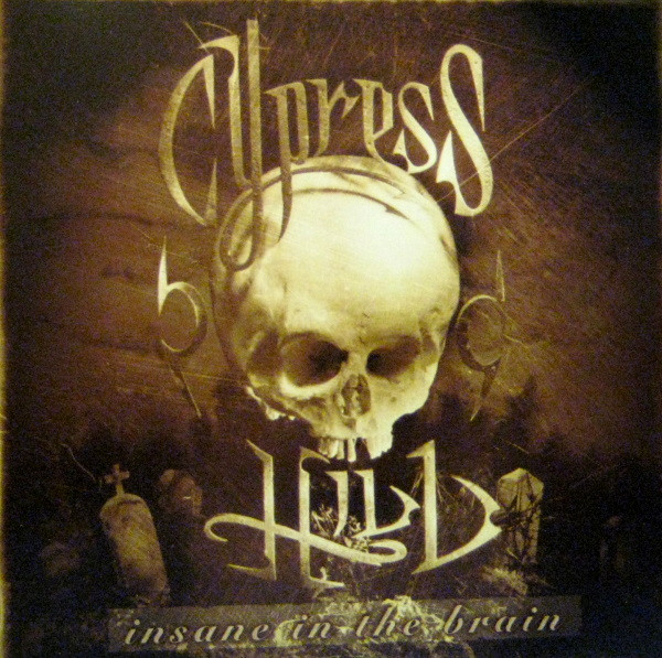 Cypress Hill – Insane In The Brain (1993, CD) - Discogs