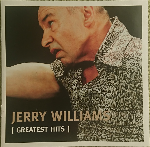 Jerry Williams – Greatest Hits (CD) - Discogs