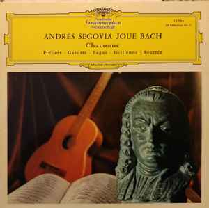 andres segovia bach chaconne