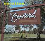 Cover of Vacation At The Concord, 2004, CD
