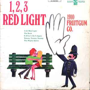 1910 Fruitgum Co.* - 1, 2, 3 Red Light