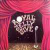 Royal Jelly Jive - Royal Jelly Jive