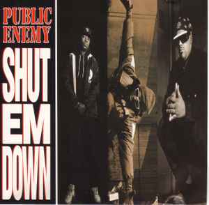 Public Enemy – Shut Em Down (1991, CD) - Discogs