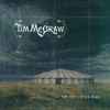 Tim McGraw - Set This Circus Down