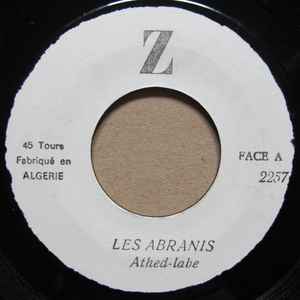 Les Abranis - Athed-Labe / Walaarem-Wah-Bem