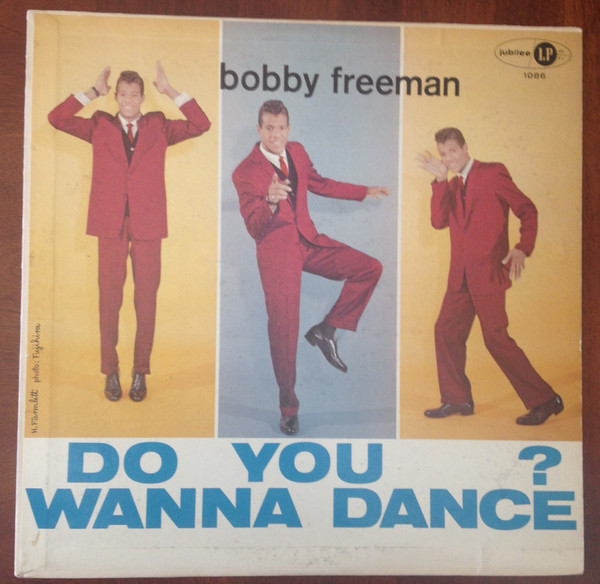 Bobby Freeman – Do You Wanna Dance (1958, Vinyl) - Discogs