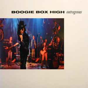 Boogie Box High - Outrageous album cover