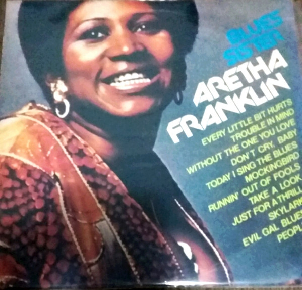 Aretha Franklin Blues Sister (1978 Vinyl) Discogs