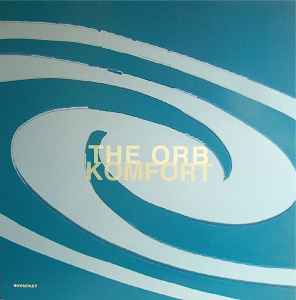 Portada de album The Orb - Komfort