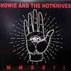Howie And The Hotknives - MMXXII