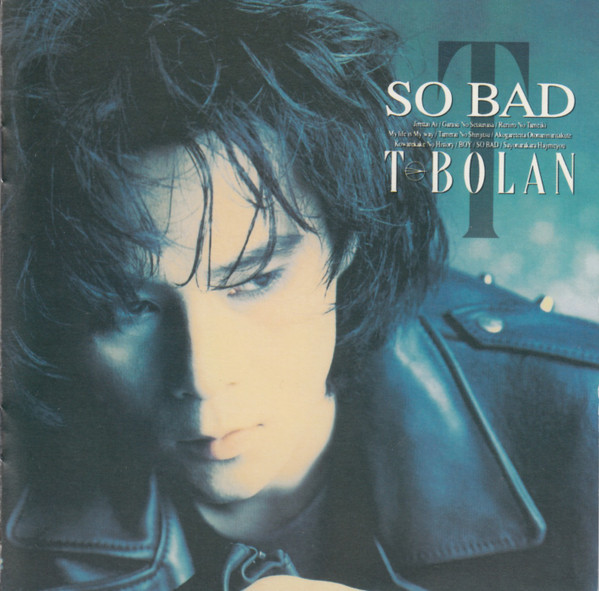 T-Bolan – So Bad (1992, CD) - Discogs