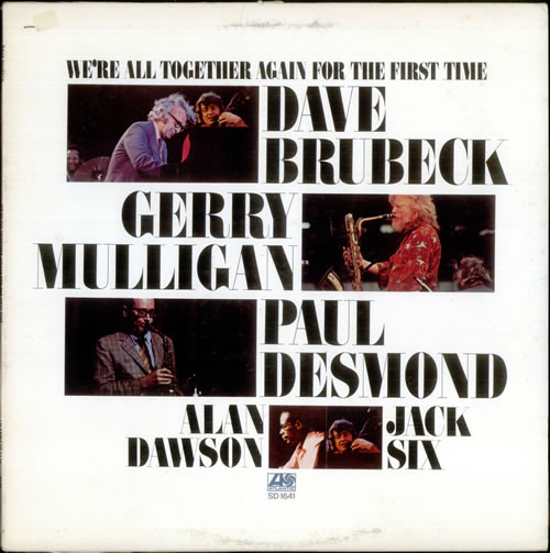 Dave Brubeck, Gerry Mulligan, Paul Desmond, Alan Dawson, Jack