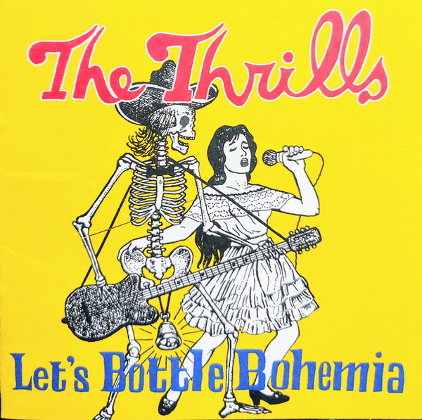 The Thrills - Let's Bottle Bohemia | Releases | Discogs