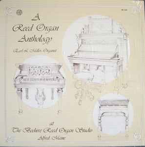 Earl L. Miller - A Reed Organ Anthology album cover