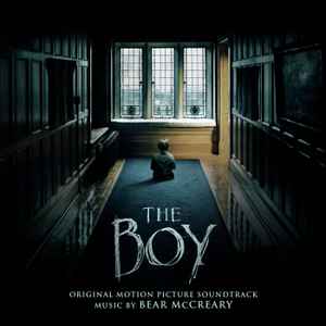 Bear McCreary - The Boy (Original Motion Picture Soundtrack) album cover